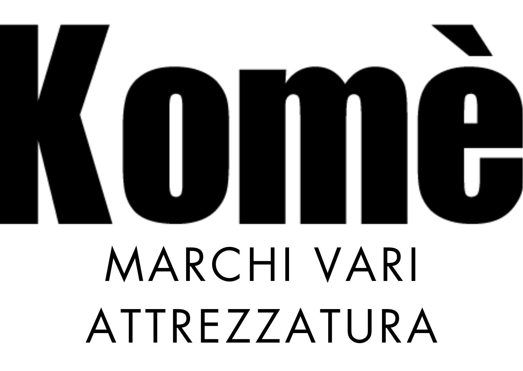 KOME' MARCHI VARI ATTREZZATURE